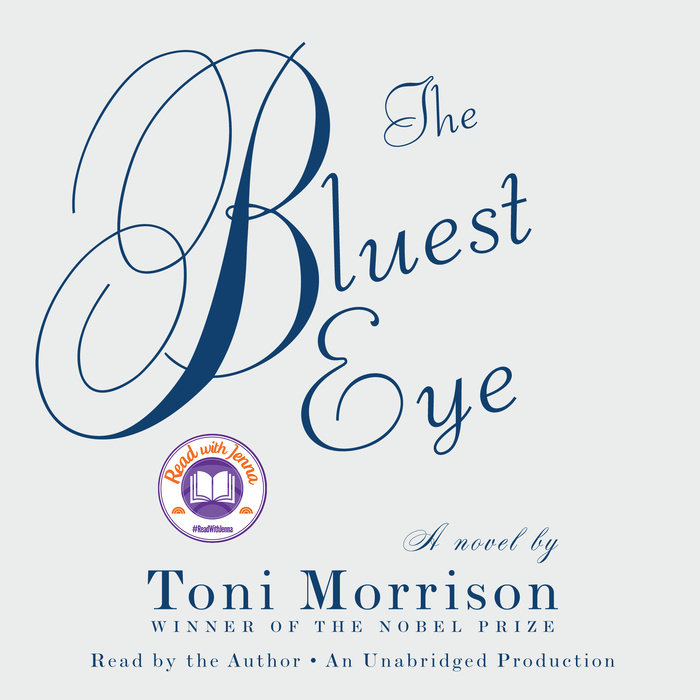 The Bluest Eye by Toni Morrison Penguin Random House Audio
