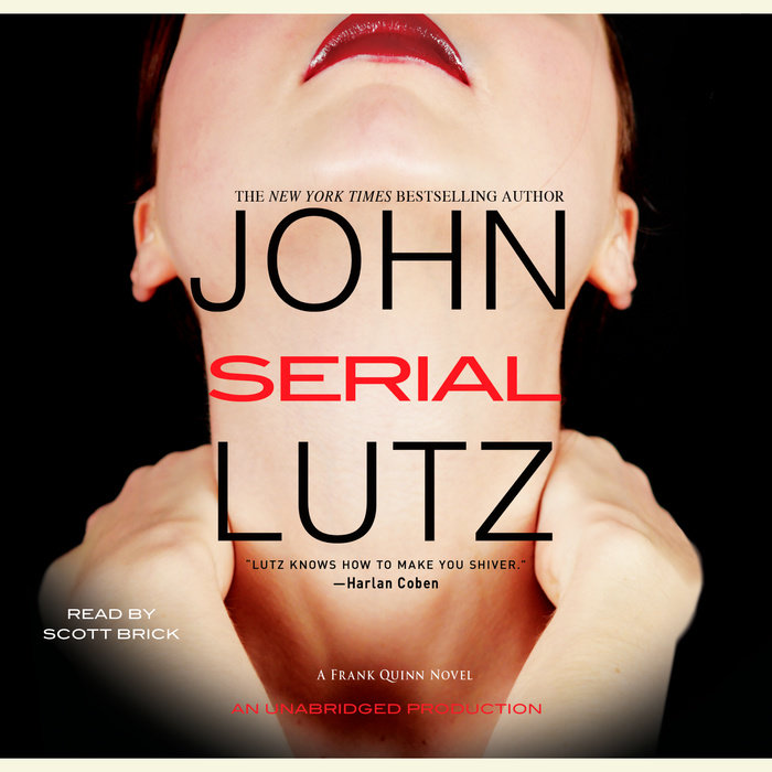Serial by John Lutz Penguin Random House Audio