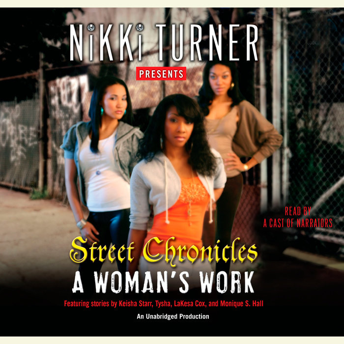 A Woman's Work: Street Chronicles Cover
