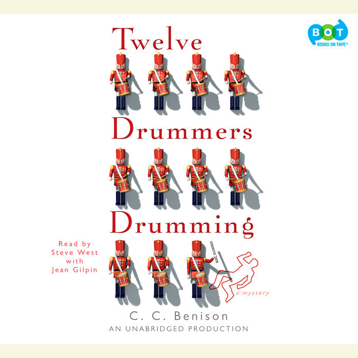 Twelve Drummers Drumming by C.C. Benison Penguin Random House Audio