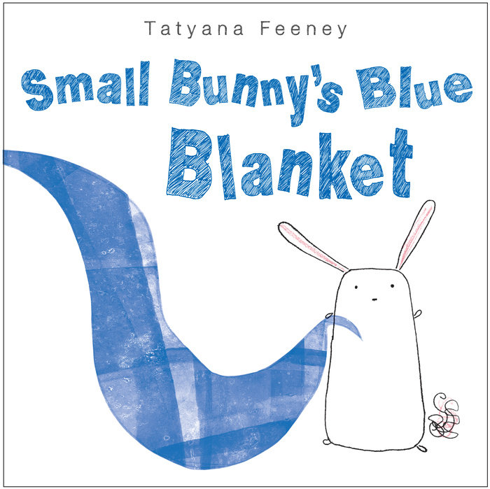 Cover of Small Bunny\'s Blue Blanket