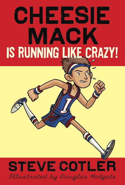 Cover of Cheesie Mack Is Running like Crazy!