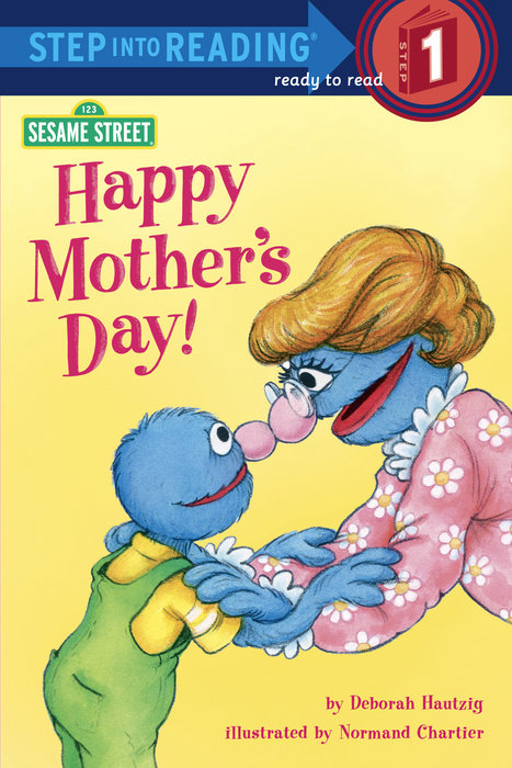 Cover of Happy Mother\'s Day! (Sesame Street)