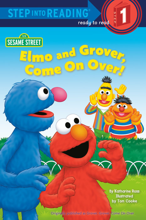 Cover of Elmo and Grover, Come on Over (Sesame Street)