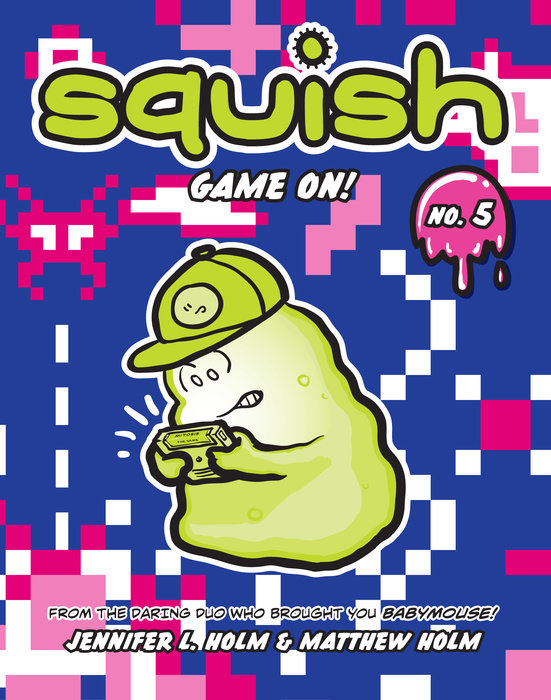 Cover of Squish #5: Game On!