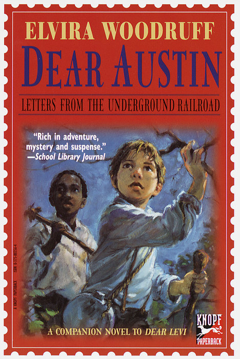 Cover of Dear Austin: Letters from the Underground Railroad