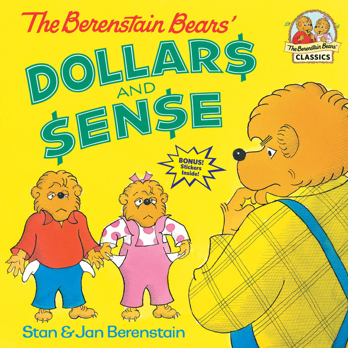 Cover of The Berenstain Bears\' Dollars and Sense