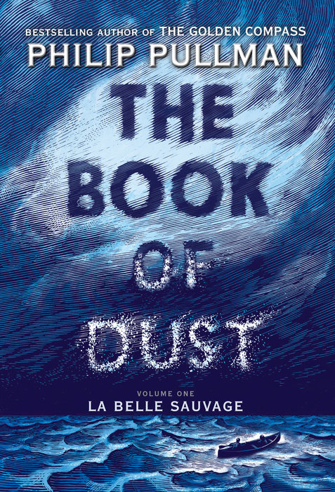 Cover of The Book of Dust:  La Belle Sauvage (Book of Dust, Volume 1)