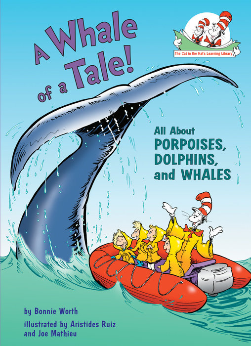 Cover of A Whale of a Tale! All About Porpoises, Dolphins, and Whales