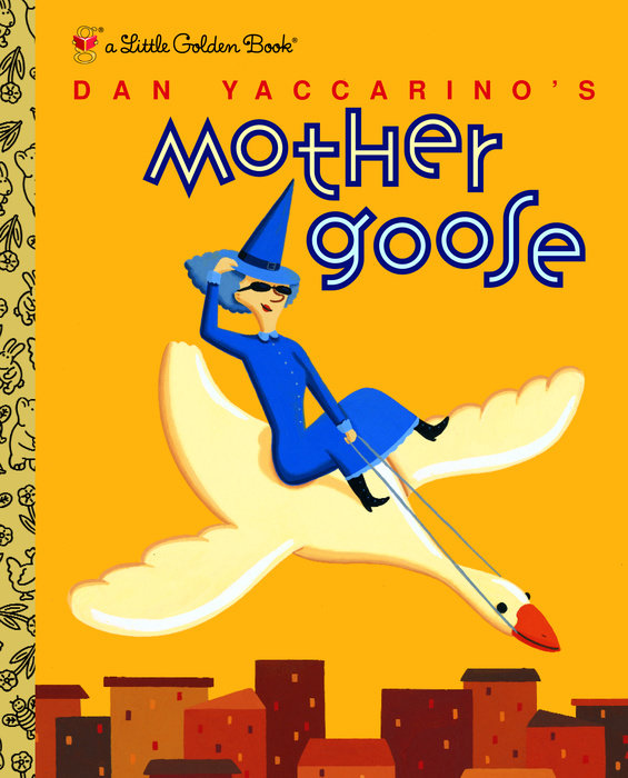 Cover of Dan Yaccarino\'s Mother Goose