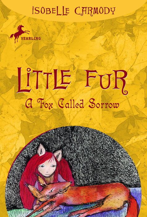 Cover of Little Fur #2: A Fox Called Sorrow