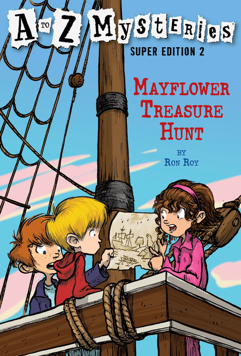 Cover of A to Z Mysteries Super Edition 2: Mayflower Treasure Hunt