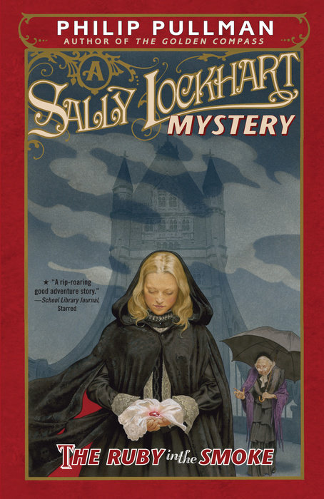 Cover of The Ruby in the Smoke: A Sally Lockhart Mystery