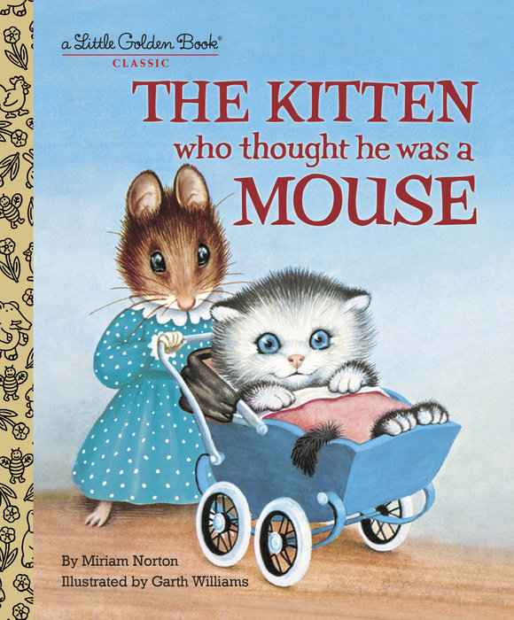 Cover of The Kitten Who Thought He Was a Mouse