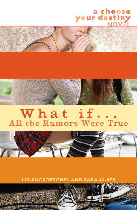 Cover of What If . . . All the Rumors Were True
