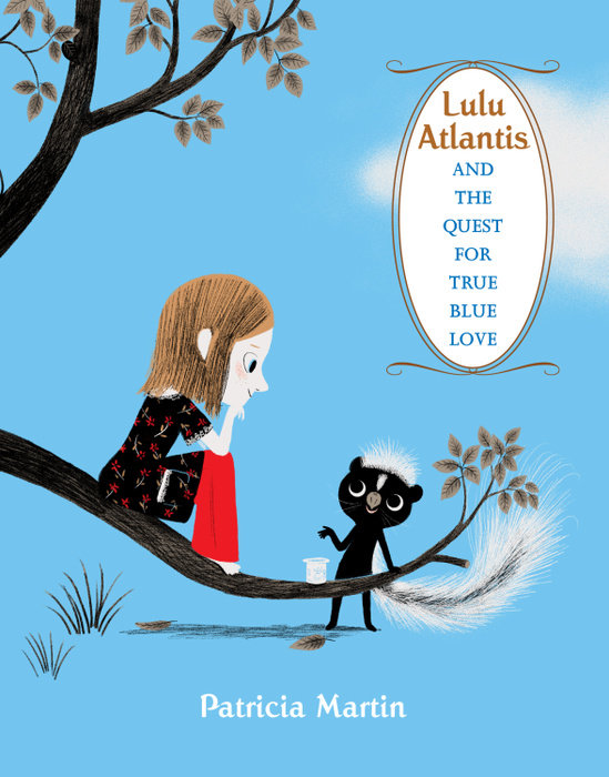 Cover of Lulu Atlantis and the Quest for True Blue Love