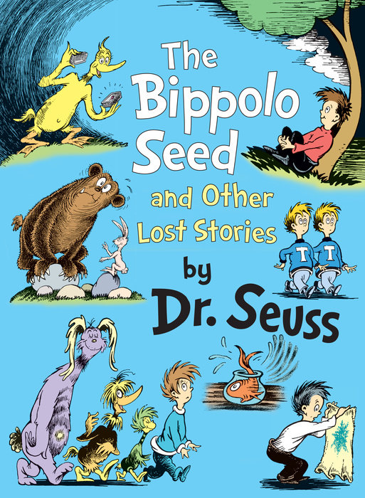 Cover of The Bippolo Seed and Other Lost Stories