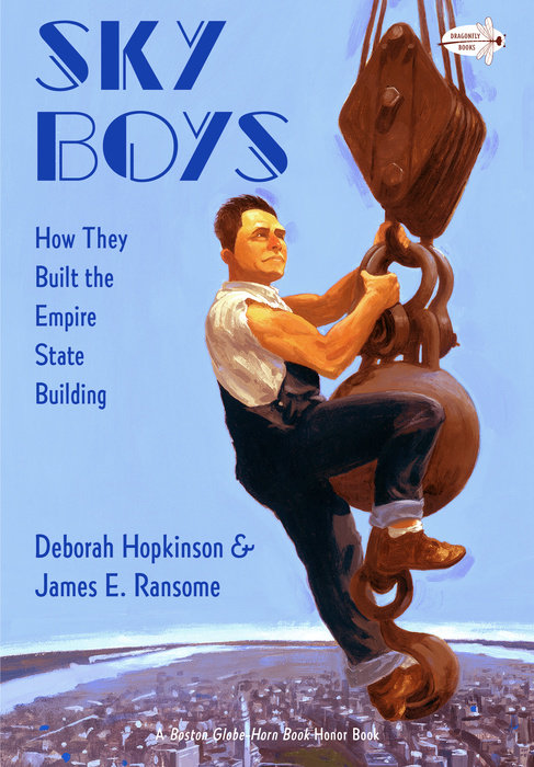 Cover of Sky Boys: How They Built the Empire State Building