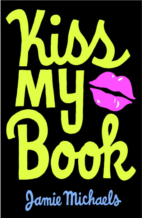 Cover of Kiss My Book