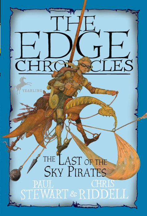 Cover of Edge Chronicles 7: The Last of the Sky Pirates