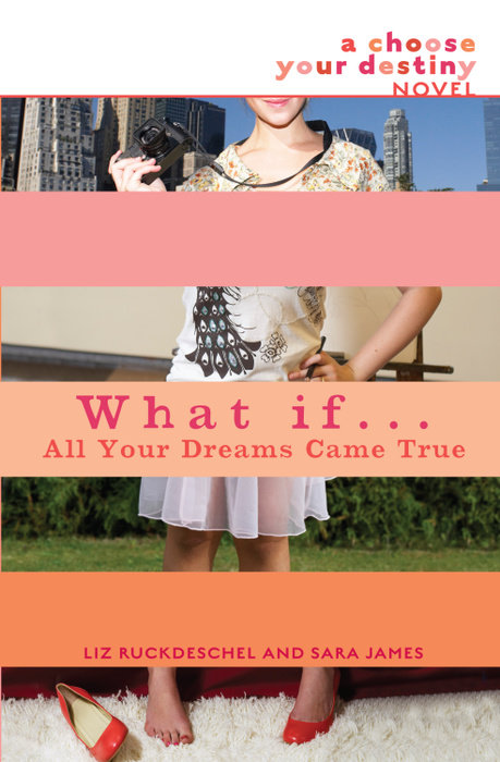 Cover of What If . . . All Your Dreams Came True