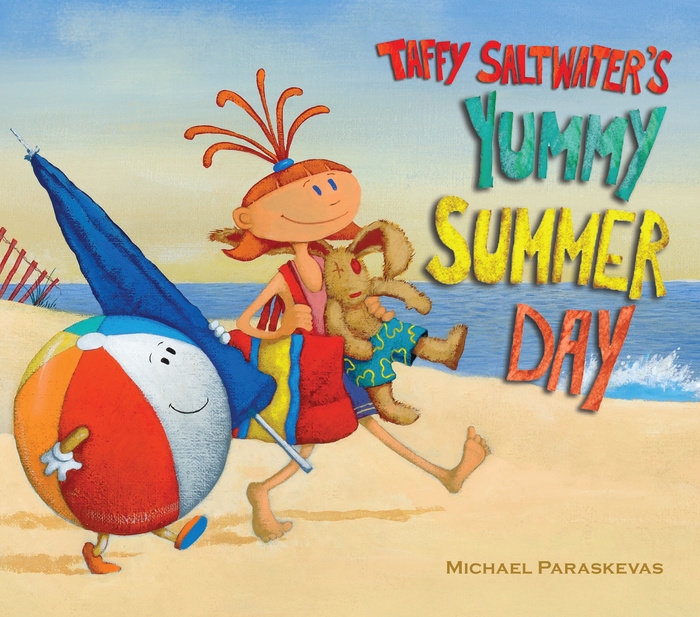 Cover of Taffy Saltwater\'s Yummy Summer Day