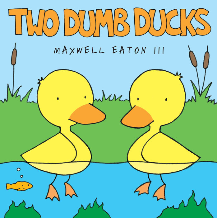 Cover of Two Dumb Ducks