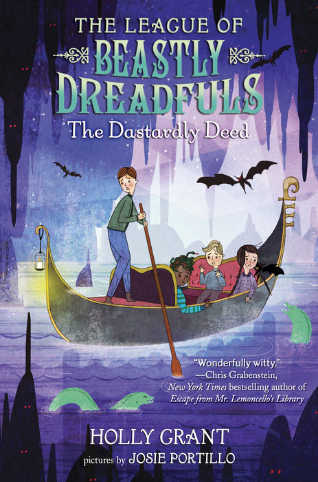 Cover of The League of Beastly Dreadfuls Book 2: The Dastardly Deed