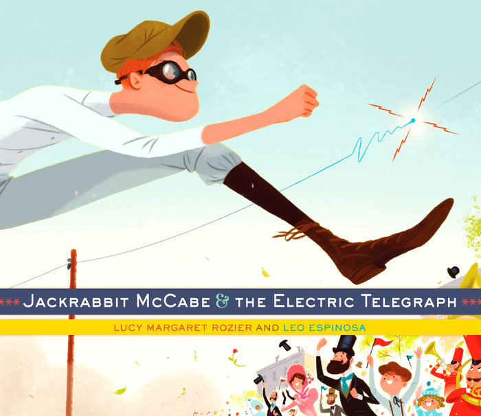Cover of Jackrabbit McCabe and the Electric Telegraph