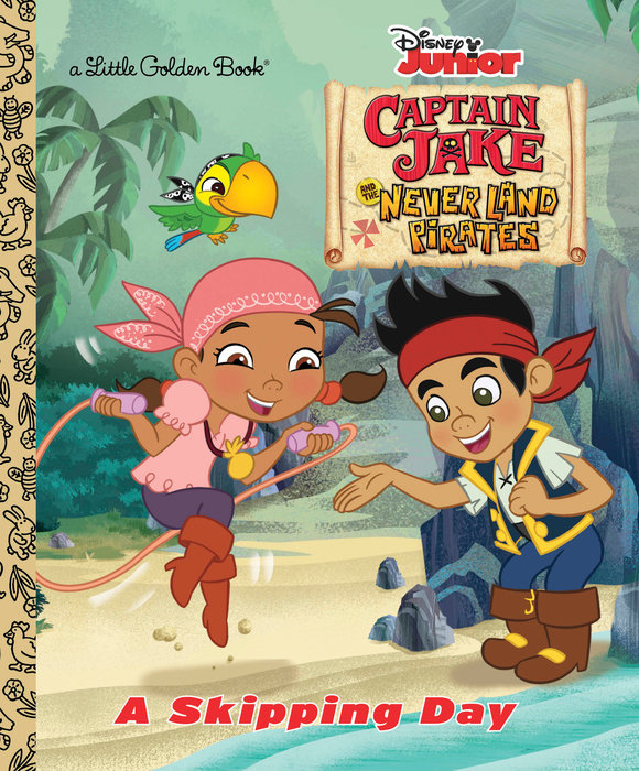 Cover of A Skipping Day (Disney Junior: Jake and the Neverland Pirates)