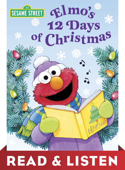 Cover of Elmo\'s 12 Days of Christmas (Sesame Street): Read & Listen Edition