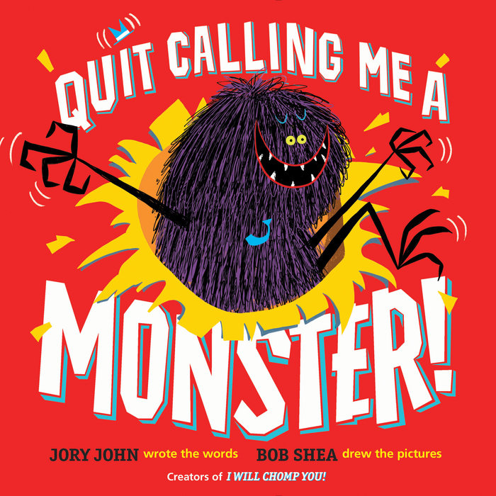 Cover of Quit Calling Me a Monster!