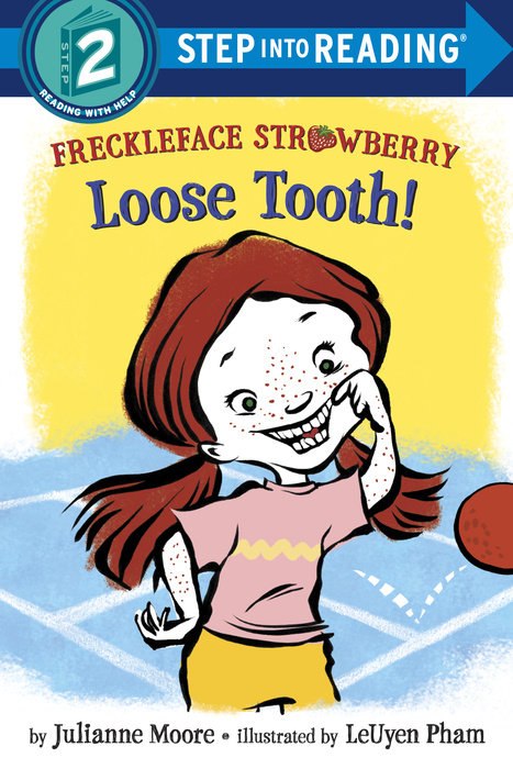 Cover of Freckleface Strawberry: Loose Tooth!