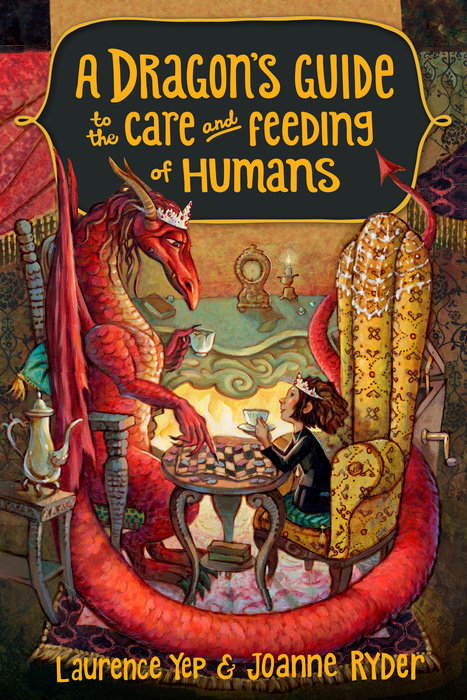 Cover of A Dragon\'s Guide to the Care and Feeding of Humans