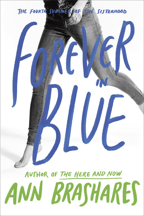 Cover of Forever in Blue: The Fourth Summer of the Sisterhood
