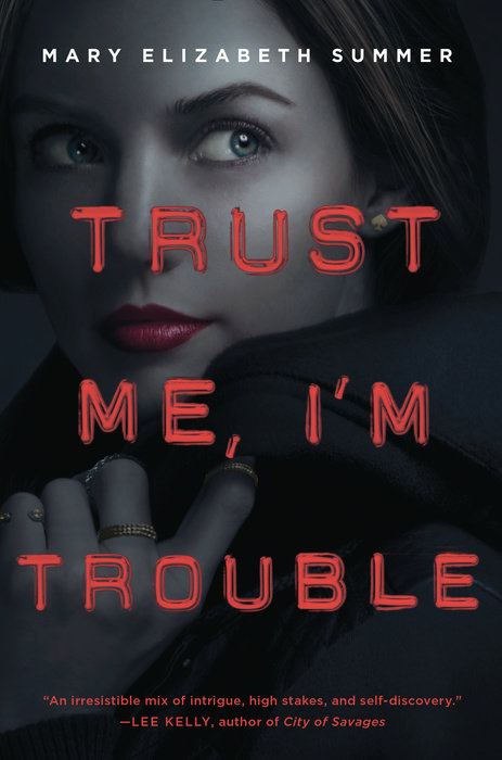 Cover of Trust Me, I\'m Trouble