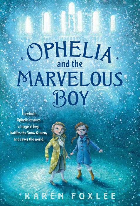 Cover of Ophelia and the Marvelous Boy