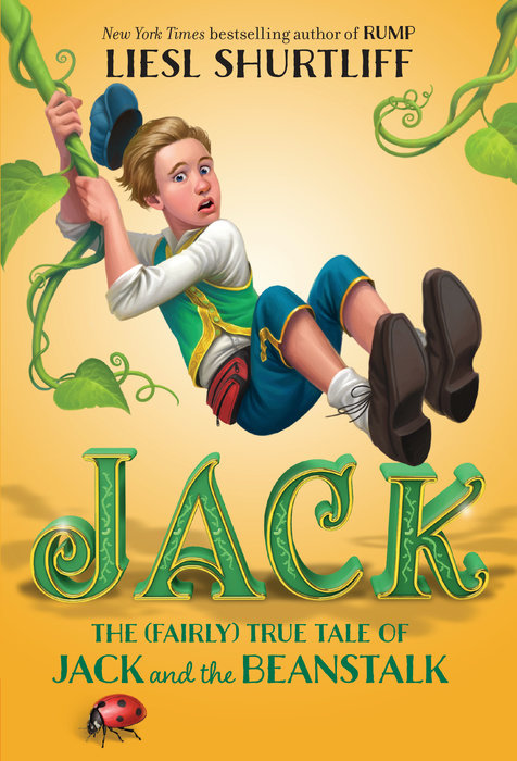 Cover of Jack: The (Fairly) True Tale of Jack and the Beanstalk