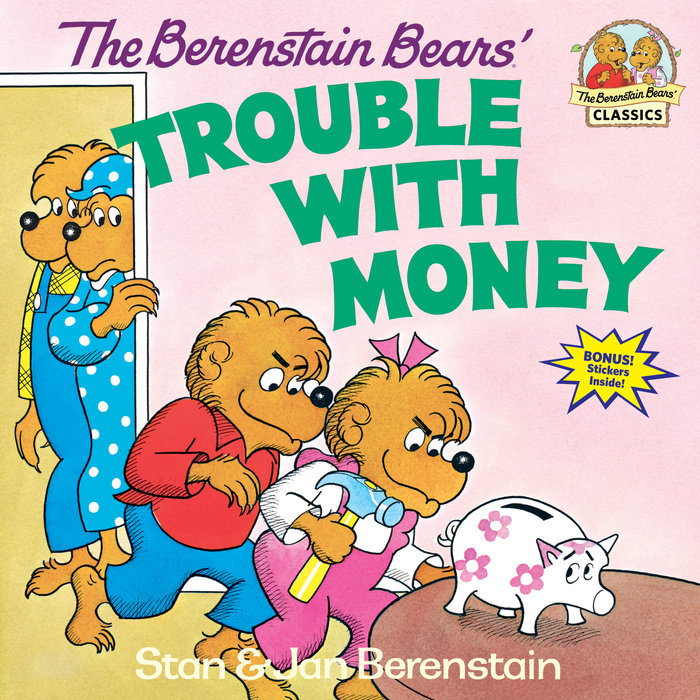 Cover of The Berenstain Bears\' Trouble with Money