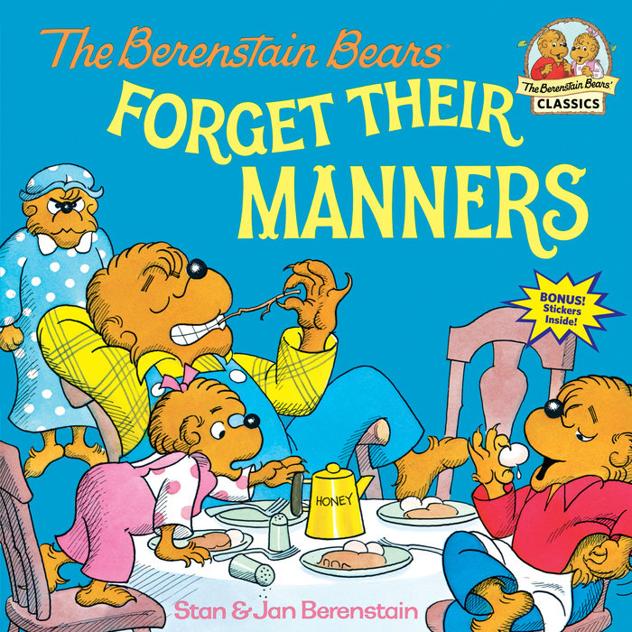 Cover of The Berenstain Bears Forget Their Manners