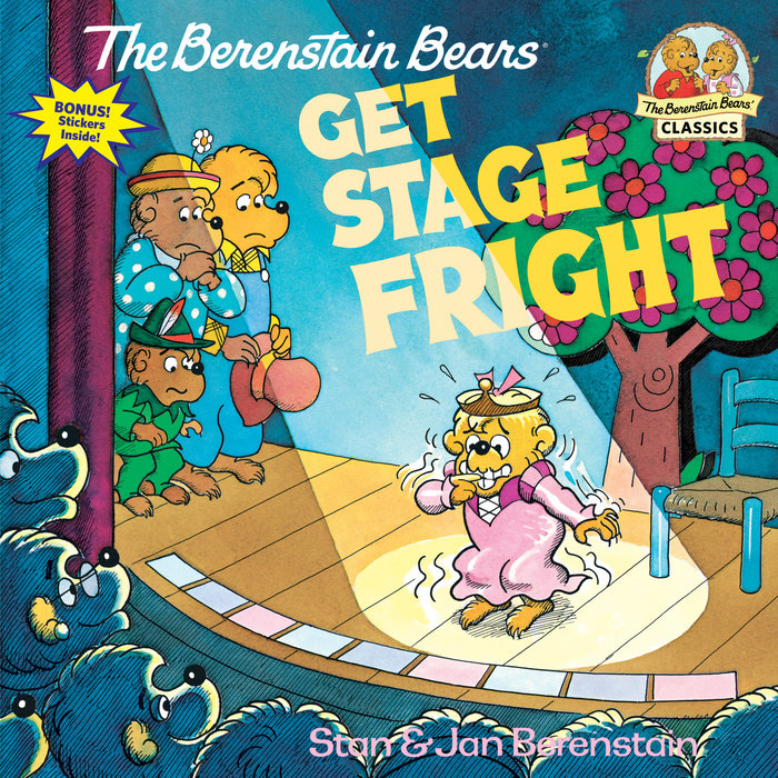 Cover of The Berenstain Bears Get Stage Fright