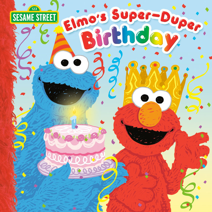 Cover of Elmo\'s Super-Duper Birthday (Sesame Street)