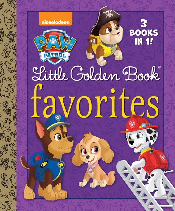 Cover of PAW Patrol Little Golden Book Favorites (PAW Patrol)