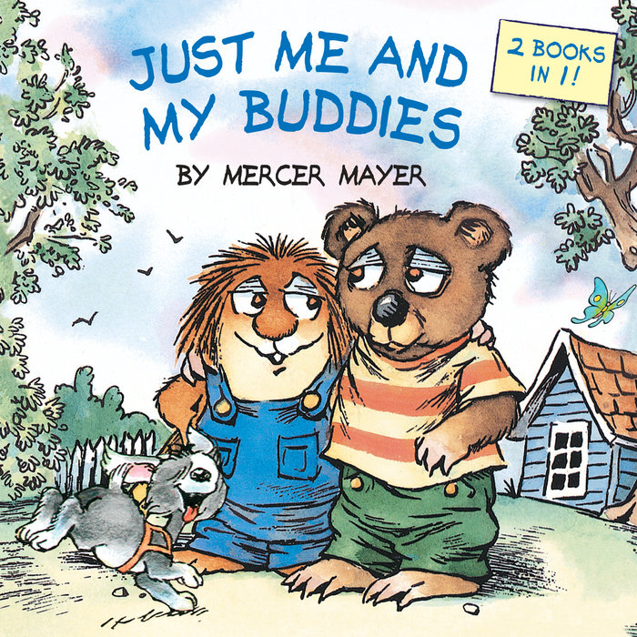 Cover of Just Me and My Buddies (Little Critter)
