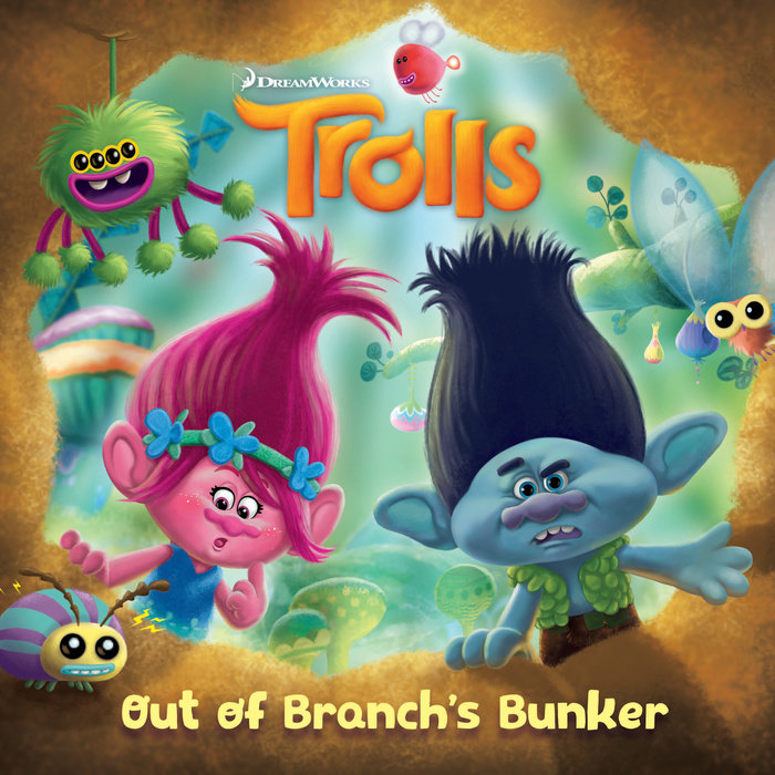Cover of Out of Branch\'s Bunker (DreamWorks Trolls)