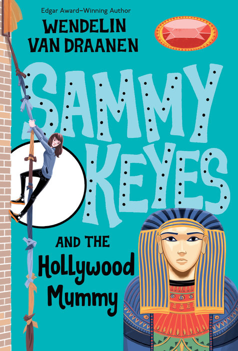 Cover of Sammy Keyes and the Hollywood Mummy