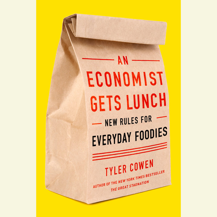 An Economist Gets Lunch Cover