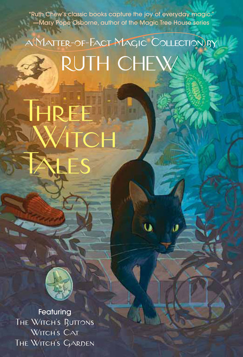 Cover of Three Witch Tales: A Matter-of-Fact Magic Collection by Ruth Chew