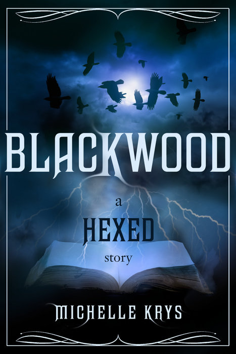 Cover of Blackwood: A Hexed Story