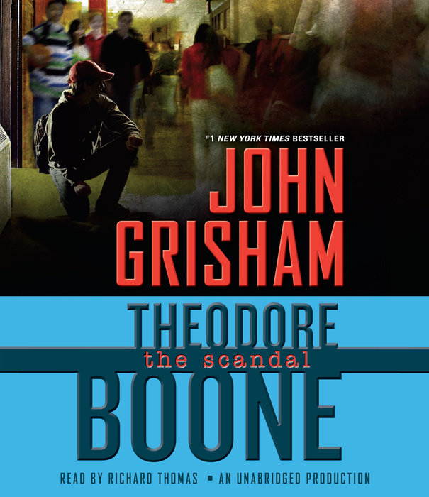 Theodore Boone: The Scandal Cover